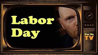 Bill Burr - FMTV | Labor Day