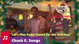 Let's Play Some Games for the Holidays | Chuck E. Cheese Holiday Songs for Kids