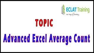 Excel I Advanced Excel Average Count I Eclat Training