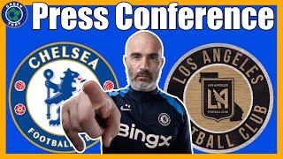 Enzo Maresca Press Conference, Chelsea vs LAFC | FIFA Club World Cup | Delap to Start?