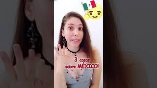 3 cosas sobre México! Opinion de una rusa.