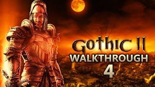 Gothic 2 Night of the Raven Walkthrough Part 4 (All Side Quests, All Factions, 1440p60)