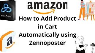 How to Add Product in Cart Automatically Using Zennoposter | Learn ZennoPoster