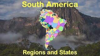 South America - Geography of Countries, States, Regions & More! | Compilation