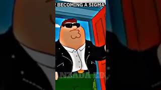 Peter becoming a SIGMA#shorts #KHANZADA EDITS