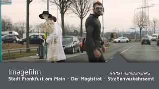 Imagefilm / Stadt Frankfurt am Main - Der Magistrat - städtische Verkehrspolizei