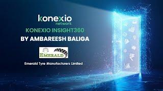 Konexio Insight360: Spotlight on Emerald Tyre Manufacturers Limited