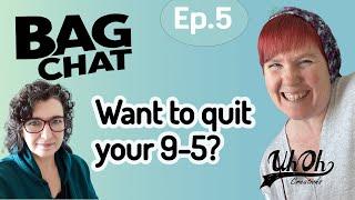 How Tara Quit Her 9-5 for a Full-Time Bag Making Business |  Bag Chat Ep  5