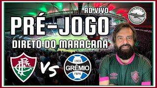 Pré jogo Fluminense x Grêmio - Ao vivo