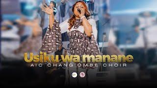 AIC Chang'ombe Choir (CVC)  -  USIKU WA MANANE  (Official Live Video)