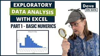 Exploratory Data Analysis With Excel - Part 1 - Basic Numerics