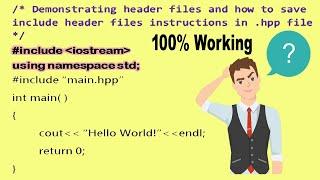 C++ Programming | How to save include header files instructions in hpp file | Codeblocks100% Working