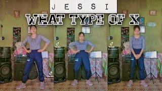 Jessi - (What Type Of X )' Dance Cover | Glairen Aiza