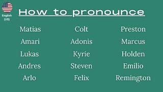 How to pronounce | How to say | American English pronunciation