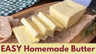 Don't Buy Butter! Homemade Butter the EASY Way in 5 mins! 1 Ingredient Only!