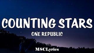 Counting Stars - OneRepublic (Lyrics)