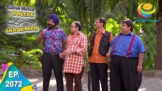 Taarak Mehta Ka Ooltah Chashmah - Episode 2072 - Full Episode