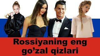 Top 10 Eng chiroyli Rossiyalik qizlar