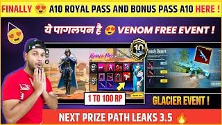 BIG GLACIER EVENT  A10 Royal Pass | Next Prize Path Bgmi | Next Royal Pass Bgmi | A10 Bonus Pass