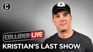 Kristian Harloff's Last Show - Collider Live #253