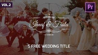 5 Animated Wedding Title Preset | Vol.2 | Premiere Pro Template