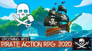 Best Upcoming Open World Pirate Action RPG's 2020-2021 | In-Depth