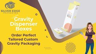 How do custom gravity dispenser boxes with logo rebrand your company image? | Silver Edge Packaging