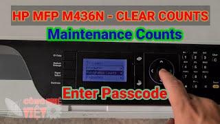 @congnghevietvlog7047  CLEAR COUNTS |Maintenance counts| Enter passcode| Hp Mfp m436n| Fuser error|