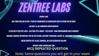 Zentree Labs MCQ questions ||Repeated questions || Crack Zentree Lab Interview round #mcq #interview