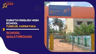 Sumathi English High School, Tumkur, Karnataka | School Tour 2022