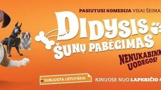 Didysis šunų pabėgimas (2016) Lietuviškai