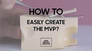 16/18 How to easily create the MVP?