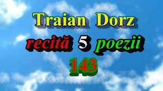 Traian Dorz - Recital - 5 poezii - 143 - 2017