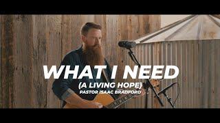 What I Need - Trinity Church Worship