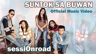 SUNTOK SA BUWAN - Session Road (Official Music Video) OPM