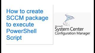 How to create SCCM package - PowerShell Script