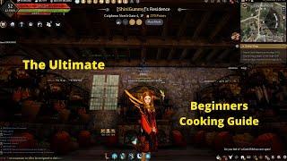 The Ultimate Beginners BDO Cooking Guide