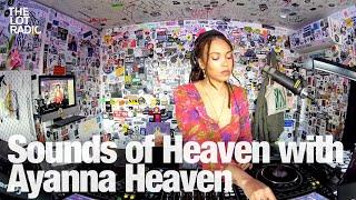 Sounds of Heaven with Ayanna Heaven @TheLotRadio 02-22-2024