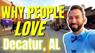 Top 7 Reasons WE Moved to Decatur Alabama | Huntsville Alabama Suburb |