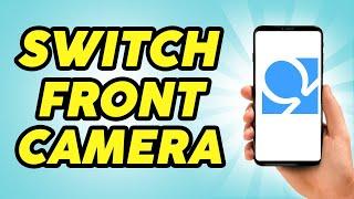 How To Switch Front Camera In Omegle - 2024