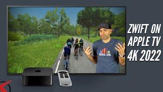 Zwift On Apple TV 4K 2022: It's Time for Zwift to Catch Up