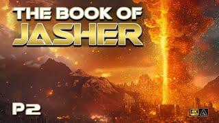 BOOK of JASHER Part 2 | Sodom & Gomorrah, Isaac, and Death of Abraham