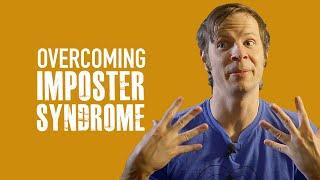 How To Overcome Imposter Syndrome