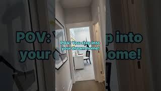 POV: You step into your dream home! A