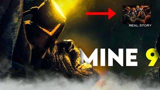 MINE 9 full movie explanations in Hindi | real Hollywood fans. true story review MINE-9