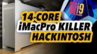 14-core iMacPro Killer | Ultimate Hackintosh Build 2020