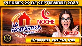 Resultado de LA FANTASTICA NOCHE del VIERNES 29 DE SEPTIEMBRE del 2023 #chance #fantasticanoche