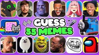 GUESS THE MEME | 55 MOST POPULAR MEMES | MrBeast, Toothless, iShowSpeed, That One Guy, The Rock