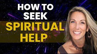 How to Seek Help From Spirits to Achieve Goals | Laurie Majka