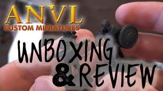 Anvl Custom Miniatures: UNBOXING & REVIEW sort of...